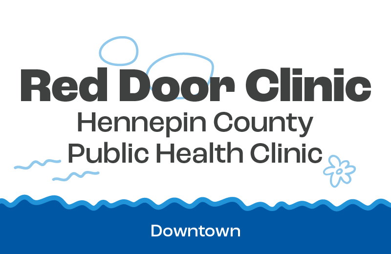 Red Door Clinic Hennepin County Public Health Clinic, located downtown