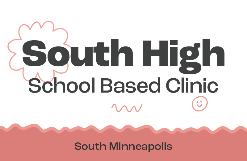 South High School Based Clinic, located in South Minneapolis